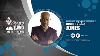 71823 Evening Worship  Bishop Noel Jones  2023 PAW Convention [upl. by Odine791]