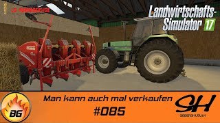 LS17  Sibbershusum 085  Man kann auch mal verkaufen  Lets Play HD [upl. by Rekoob]