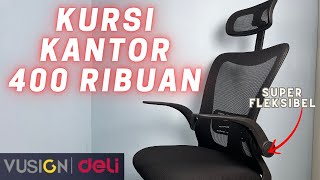 KURSI KANTOR BUDGET TERNYAMAN 2023  Deli Vusign Office Chair E4925 [upl. by Flanagan431]