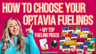 HOW TO CHOOSE YOUR OPTAVIA FUELINGS  MY TOP FUELING PICKS FOR YOUR OPTAVIA 5 AND 1 PLAN [upl. by Aztilay]