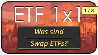 Was sind Swap ETFs Eine einfache Erklärung 13 [upl. by Price]