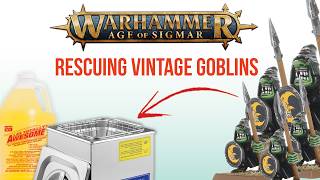 Rescuing VINTAGE Warhammer Goblins [upl. by Anerrol]