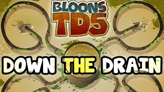 BTD 5  DOWN THE DRAIN COOPHARD [upl. by Nylodnarb761]