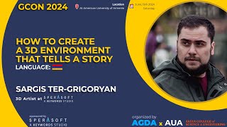 How to create a 3D Environment that tells a story  Sargis Ter Grigoryan  GCon 24 [upl. by Danzig]