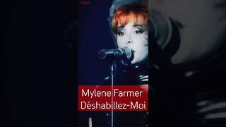 Mylene Farmer  DéshabillezMoi 🪄 mylenefarmer миленфармер enconcert1989 [upl. by Tekla899]