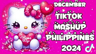 TIKTOK MASHUP PHILIPPINES 2024 DECEMBER [upl. by Noiwtna]