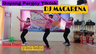 DJ MACARENA Tiktok  Goyang Pargoy  Senam Kreasi by Annie Gendhis [upl. by Runkel]