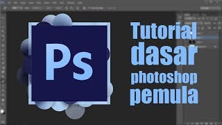 Tutorial dasar photoshop untuk pemula [upl. by Vivl133]