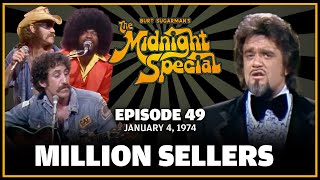 Ep 49 repeated as 73  The Midnight Special  MILLION SELLERS  January 4 1974 [upl. by Ahsikyw]