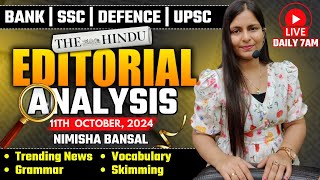 Editorial Analysis  11th October 2024  Vocab Grammar Reading Skimming  Nimisha Bansal [upl. by Bithia]