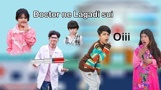 Doctor ne Lagadi Sui Oiiiiiii 😁 MoonVines [upl. by Enois]