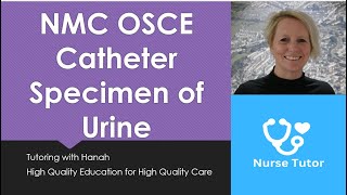 NMC OSCE Catheter Specimen of Urine [upl. by Khan]