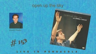 Lindell Cooley Open Up The Sky Full 2001 [upl. by Beck]