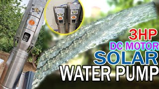 3Hp Dc Solar Water Pump 2200 Watt Ac Dc Solar Submersible Pump For 3 Inch Outlet Delivery [upl. by Eimar208]