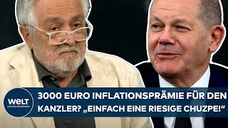 HENRYK M BRODER Inflationsprämie von 3000 Euro für den Kanzler quotEinfach eine riesige Chuzpequot [upl. by Kinna820]