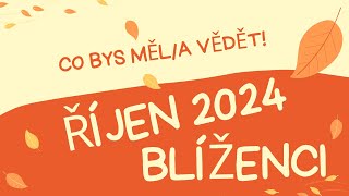 💞BLÍŽENCI🍀  ŘÍJEN 2024 💞 CO BYS MĚLA VĚDĚT [upl. by Bouchard597]