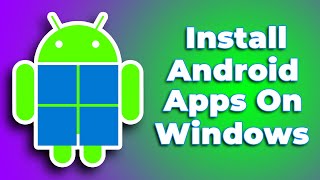 NEW How to Install Android Apps on Windows 1011❗2024 Tutorial✅ [upl. by Artap]