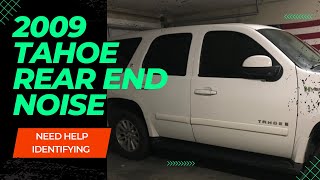 2009 Chevy Tahoe  Rear End Noise Clinking Sound in Rear Passenger Side [upl. by Bovill]