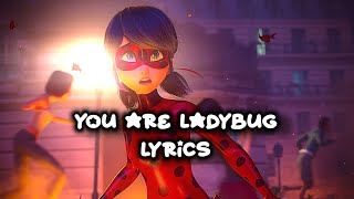 “You Are Ladybug” Official Lyrics  Tu es Ladybug  English ONLY verson [upl. by Ronny282]