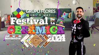 FESTIVAL DE LA CERÁMICA 2024  GRUPO FLORES 🥳🎉 [upl. by Elwyn]