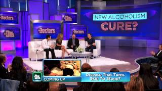 A Cure for Alcoholism  The Doctors [upl. by Nesila163]