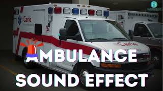 Ambulance Sound Effects  Copyright Free [upl. by Brag]