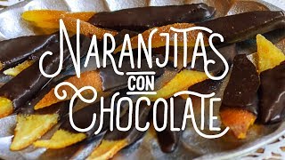 NARANJITAS CON CHOCOLATE La fruta que se transforma en golosina [upl. by Fawne]