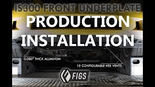 FIGS IS300 Front Underplate Production Lot 1 Installation Video [upl. by Erny423]