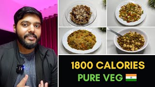 Easy 1800 Calorie High Protein Diet for fat loss  Pure Veg  🇮🇳 [upl. by Lapointe]