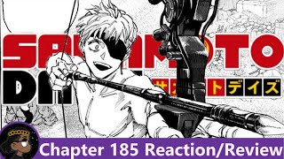 FOUND A NEW FAVORITE Sakamoto Days Chapter 185 Reaction  悠 [upl. by Quirita]