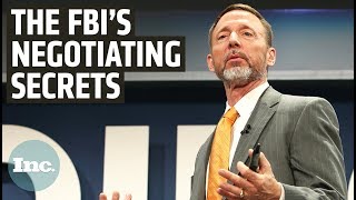 An FBI Negotiator’s Secret to Winning Any Exchange  Inc [upl. by Giule]