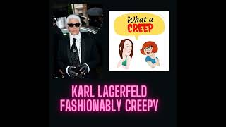 Karl Lagerfeld Fashionably Creepy Fashionista amp NONCreep Carol Burnett [upl. by Eilraep]