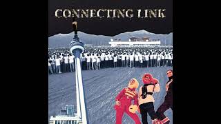 Connecting Link  Connecting Link Full Album [upl. by Jacobina]