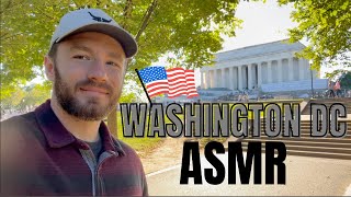 Touring Washington DC  Whispered Voiceover 🇺🇸 [upl. by Adama]