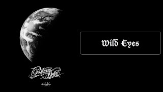 Parkway Drive  Wild Eyes Lyrics HQ [upl. by Atlanta]