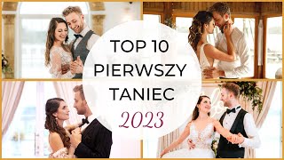 TOP 10 PIOSENKI NA PIERWSZY TANIEC 2023 👰🤵 Polskie Utwory 💗 Pierwszy Taniec ONLINE [upl. by Nillad42]