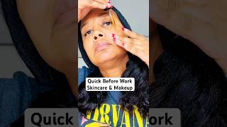 Before Work Quick Routine skincare makeup womenover50 shorts [upl. by Landon857]