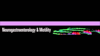 Neurogastroenterology and Motility February 2016 [upl. by Ycram]