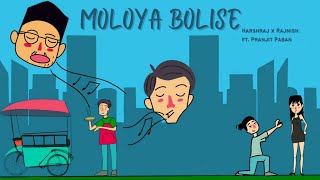 MOLOYA BOLISE  Harshraj amp rajnishsaikia  Pranjit Paban  Official Audio [upl. by Peoples400]