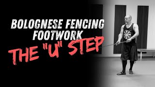 Learn Bolognese fencing footwork  The quotuquot step [upl. by Dazhahs]