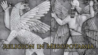 Religion in Ancient Mesopotamia [upl. by Xila129]