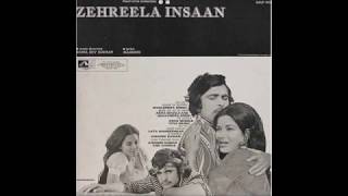 Lata MangeshkarSuno Kahani Zehreela Insaan RD Burman Majrooh 1974 [upl. by Hgielah480]