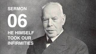 Smith Wigglesworth AUDIO Sermon 618 He Himself Took Our Infirmities [upl. by Socher]