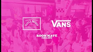 VANS x NATAL DESIGN LAUNCH PARTY [upl. by Flem]