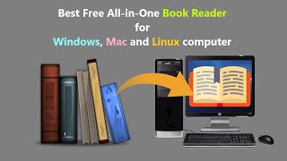 Best Free AllinOne Book Reader for Windows Mac and Linux computer [upl. by Naenej565]