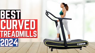 Top 5 Best Curved Treadmills in 2024  Ultimate Buying Guide [upl. by Putnam3]