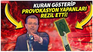 İmamoğlu Kendisine Kuran Gösterip Provakasyon Yapanları Canlı Yayında Madara Etti [upl. by Gnud87]