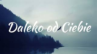 Alesko Daleko od Ciebie Official Music Audio [upl. by Aelber347]