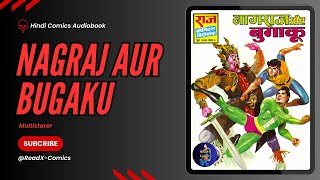 नागराज और बुगाकू  Action  Nagraj Aur Bugaku  Hindi Comics Audiobook [upl. by Woodhead715]