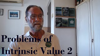 Philosophy of Value Podcast S9 20 Intrinsic Value 2 [upl. by Wills]